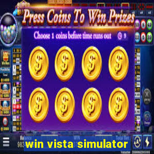 win vista simulator